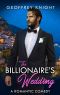 [My Billionaire 02] • The Billionaire's Wedding (My Billionaire Book 2)